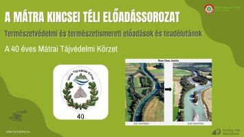 A Mátra Kincsei téli előadássorozat - Két pont között a legrövidebb út a görbe. Pozitív példák és jó gyakorlatok vízfolyásaink kezelésében