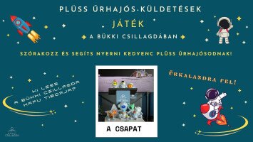 Plüss Űrhajós Küldetések - Játék a Bükki Csillagdában