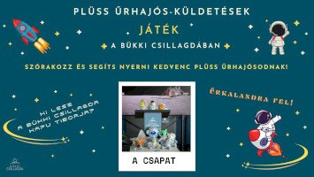 Plüss Űrhajós Küldetések - Játék a Bükki Csillagdában